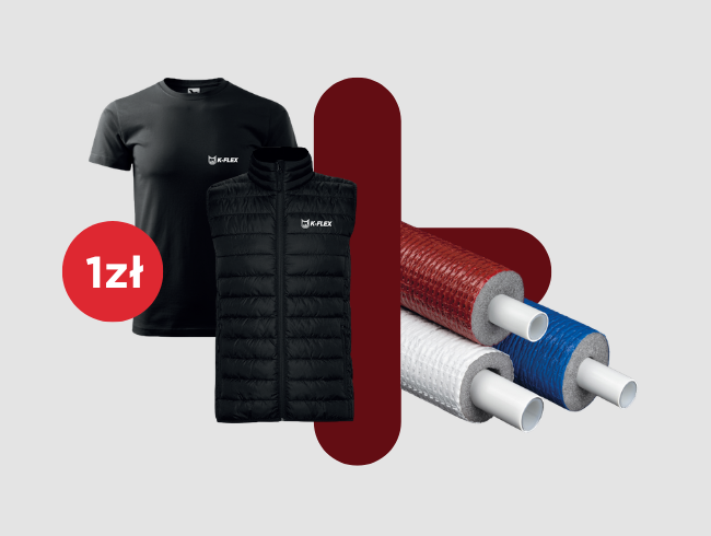 Kupuj rury oraz złączki K-FLEX i odbieraj zestawy ubrań!